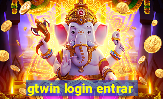 gtwin login entrar